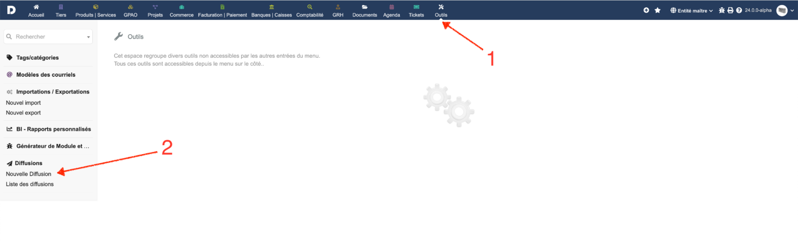 Illustration accès au menu Diffusion de puis le Menu Outils